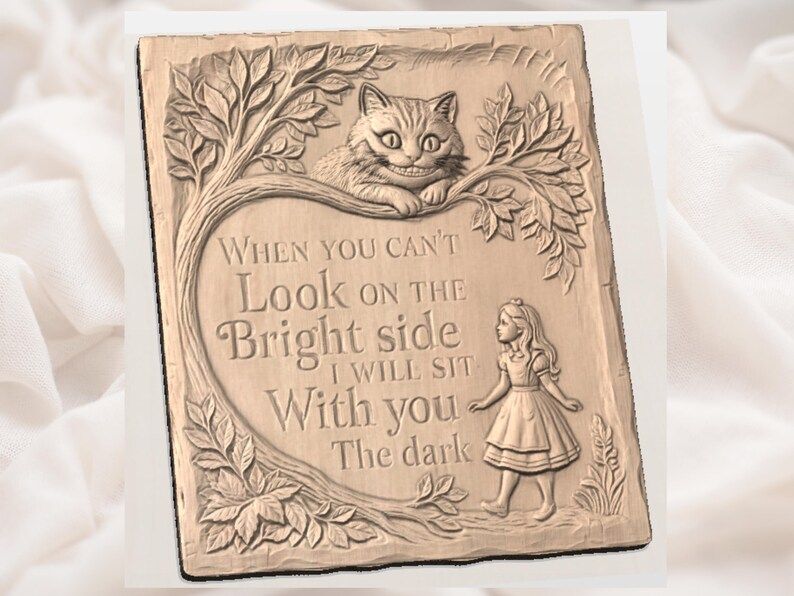 Cheshire Cat and Alice Bright Side Quote Relief STL bas-relief STL — view 3