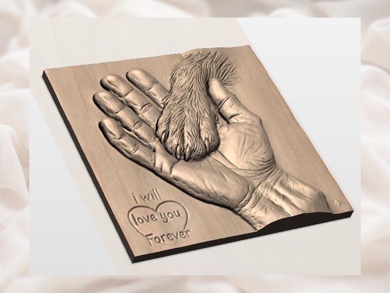 I Will Love You Forever Dog Paw and Hand Memorial STL bas-relief STL — view 3
