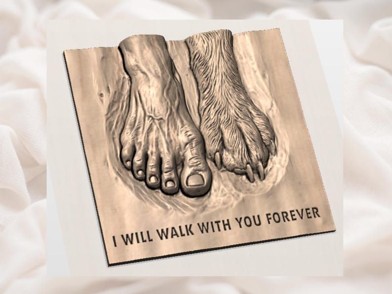 Human Foot and Dog Paw Memorial Relief, Walk With You Forever bas-relief STL — view 3
