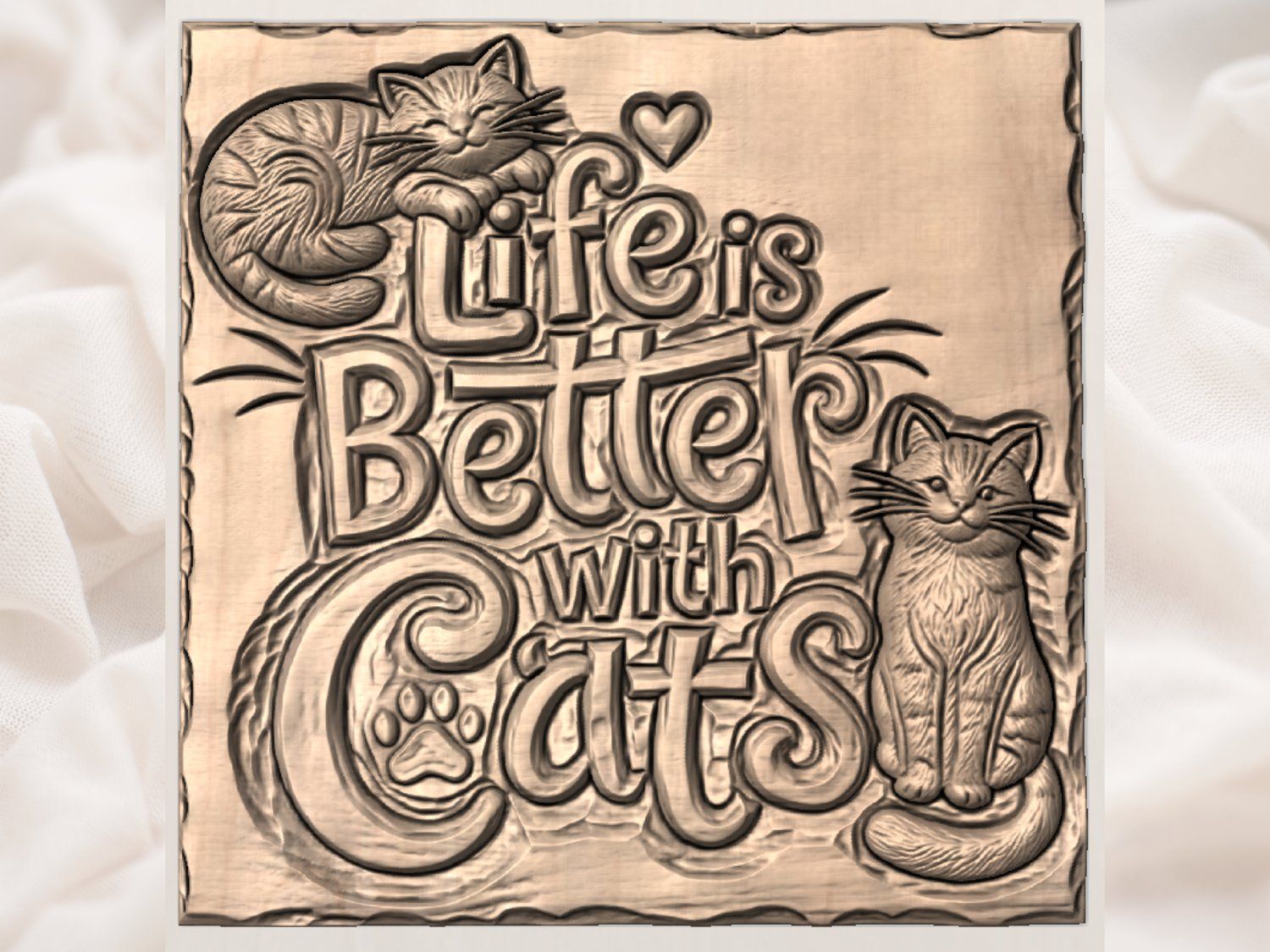 Life Is Better With Cats Sign CNC Relief STL bas-relief STL — view 4