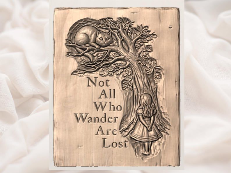 Not All Who Wander Are Lost Alice and Cheshire Cat Relief STL bas-relief STL — view 3